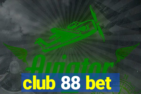 club 88 bet